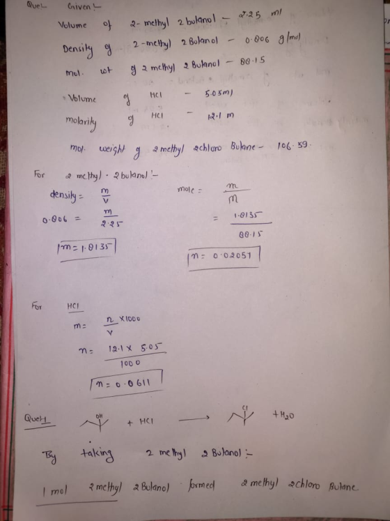 QueL Criven - Volume of Density of mol. wt 2-methyl 2 butanol - 2.25 ml 2-methy) 2 Bulano - 0.006 g/mol og 2 methyl 2 Bulanol
