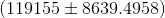 (119155 + 8639.4958)