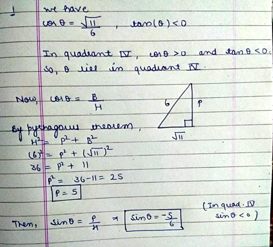 we have oso= u tan(oko 6 In quadeant , 2010 20 and tan oco. se, o wiel is quadiant IV. Now coso = B H P by bythagous theorem,