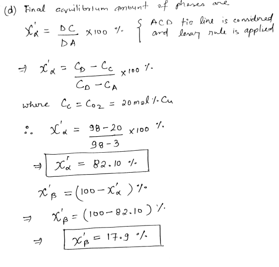(d) Final acvuilibrium amount S of phases are ACO tie line is considered 1. Xa = DC x 100 % ? and lerary rule is applied EX10