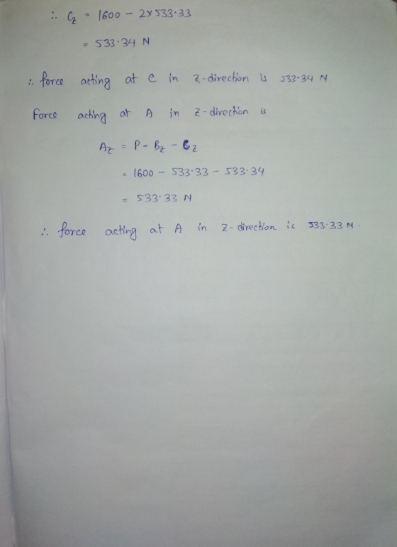 G1600 - 2x333.33 533.34 N force athing at e in 2-direchon 333-34 N force Z- divethon is in A aching at - P- B2-62 AZ = 1600-S