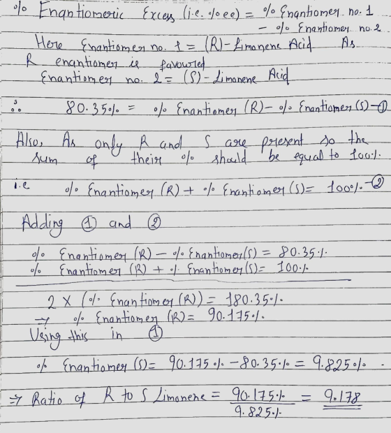- h - do Enantiomeric Excey (jl. poee) =% Enantiome. no.. --- - - % Enantiomer no.2. Here Enantiomen no. 1 = (R) - Limonens A