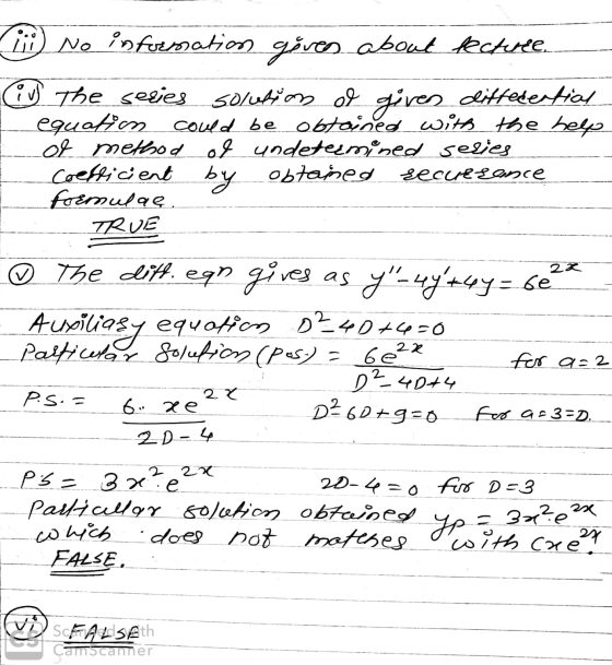 1) No information gives about ketule. Bus the series solution of gives differential equation could be obtained with the help