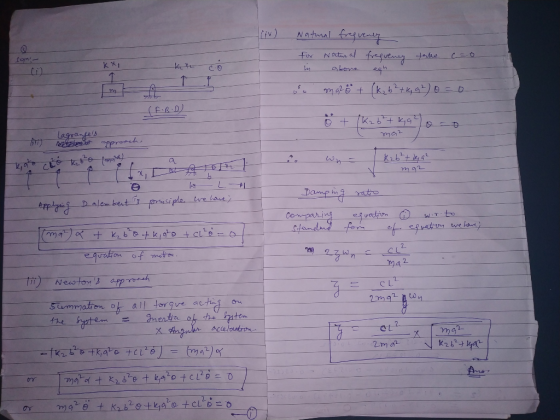 Natural frequency fon kec for in Natural frequeney take c=0 above ech mq 2 8 + (k₂ b ² + k, 92) o=0 6 FF.B.D) 6 + 1Kz b²+ kg)