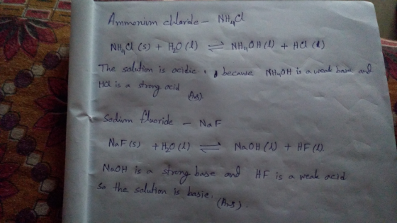 Ammonium chloride - NHC NHCl (s) + H₂O (1) NH₂OH(1) + Hace) The solution is acidic because NHGOH is a weak base and Hal is a
