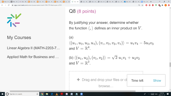 C Max R x 146 Per xC cel x C G C G X Cxc Mix CCXO Pux app.crcaiak.com/tudent/assets/math-2203-77-linal-exam-2020 Q8 (8 points