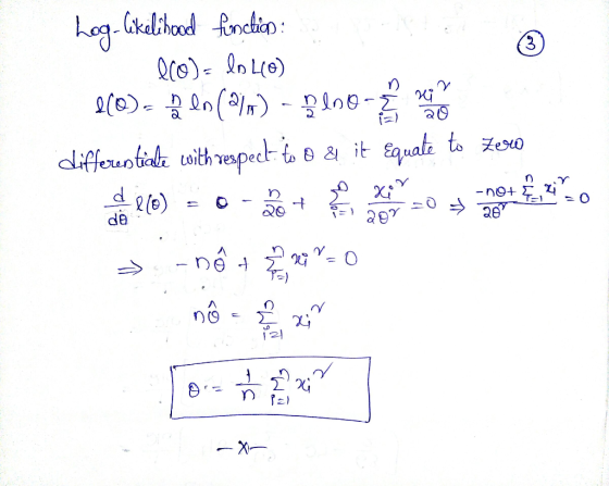 3 hog. Gikelihood fonction eco- lo L(0) lo) ln(21o) - plno- noviny differentiate with respect to 8 & it Equate to zero o xor