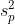s^{2}_{p}