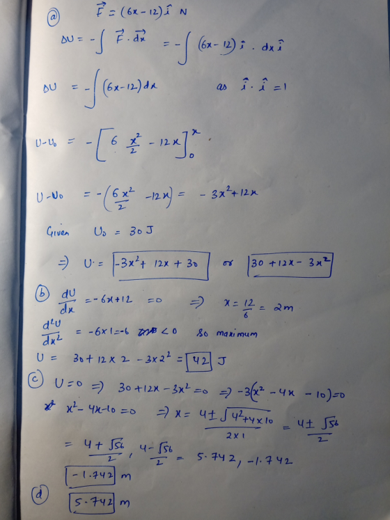u=57.5 -- 6x-2) 3.0 Bu ef (641) U-No = -(6 x 12 x) = - 3x²+ 12x Given Vo = 30J =) U|-3x+ 12x + 30 30 +122- 341 B du =-64+2 -0