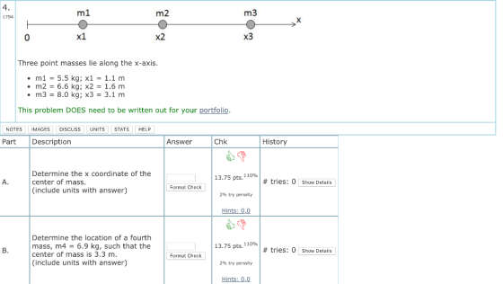 4 m1 m2 m3 1794 0 x1 x3 Three point masses lie along the x-axis ·m1 = 5.5 kg; x1 = 1.1 m m2-6.6 kg; x2- 1.6 nm m3 8.0 kg; x3-