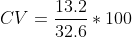 CV = \frac{13.2}{32.6}*100