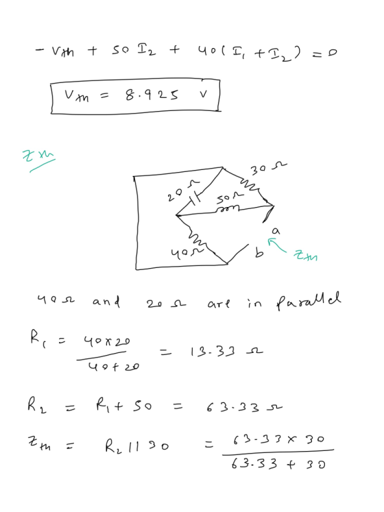 - vith t so Iz t 401 I, +I22=0 их л 8.925 V zth voE 20n sor معها a zon voh and ܘ ܘ 2 are in parallel Ri orxoh - 13.33 a yot z