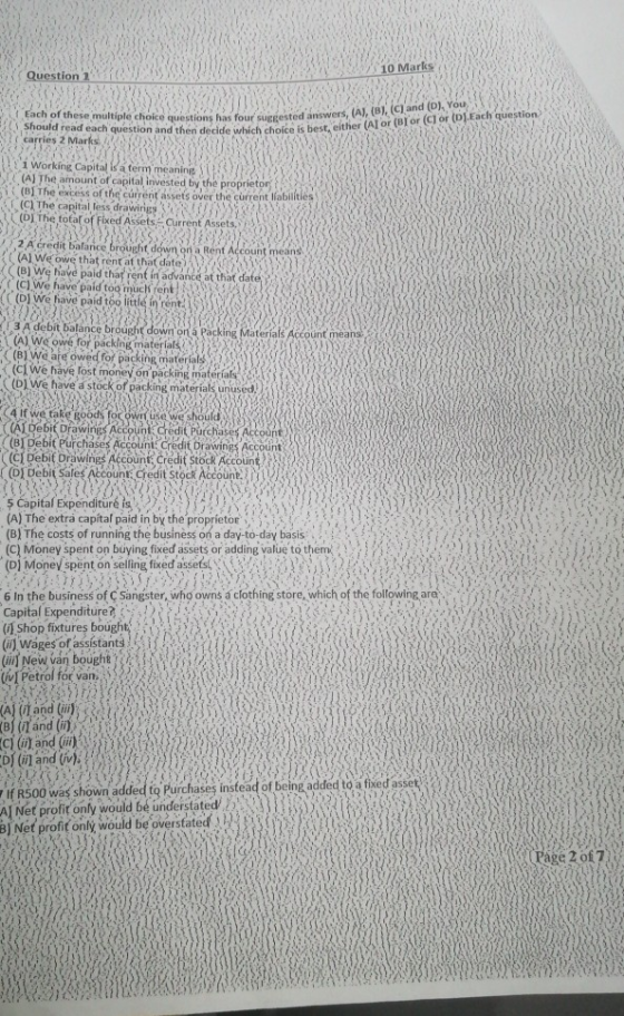10 Marks Question 1 choice questions has four suggested answers, (A), (B), (C) and (D). You decide which choice is best, eith