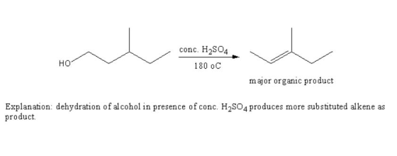 conc. H2SO4 HO 180 oC major organic product Explanation: dehydration of alcohol in presence of conc. H2SO4 produces more subs