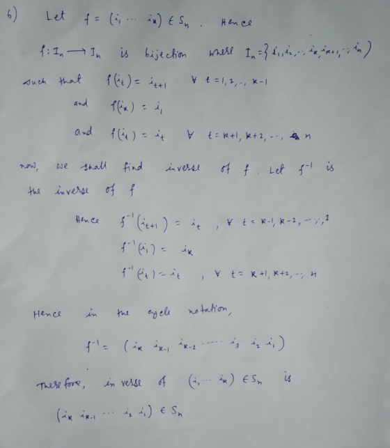 6) Let f= (^, ... ix) E Sn. Hence f: In In is bejection where In = 32, , , ,p+1,, in) such that f(it) = itti t=1,2,., K-1 and