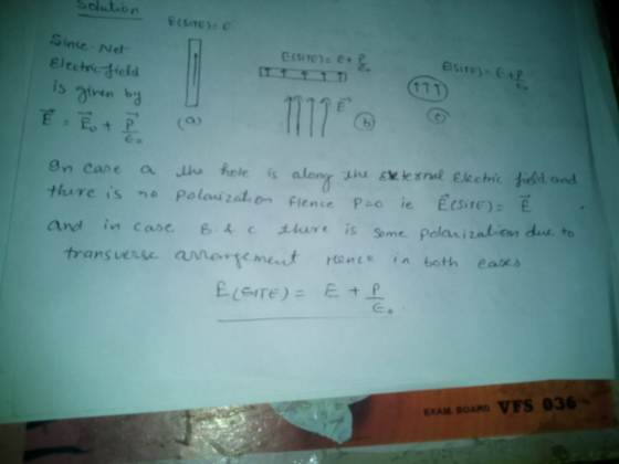 Solution Sinse Ne lectrictield is gin ba ax and in case e thure is Seme polacization d to trans vense amartement rtente in bo