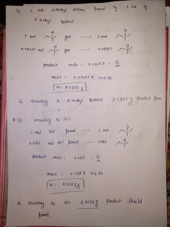 So formed by Ima of I mol 2 cncthyl achlow 2 methyl Butanol. 0.02051 mel xj 0.02051 mol give - 002057 0.02057 y. product mole