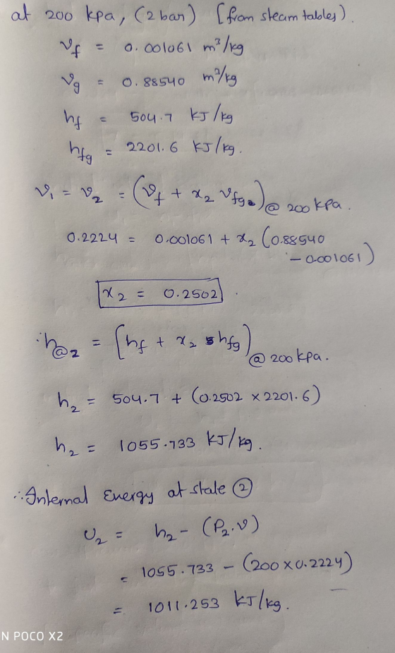 at 200 kpa, (2 bar) [from steam tables) VF 0.001061 m²/kg m/g va = 0.88540 ht 504.7 kJ /kg hfg 2201.6 kJ/kg (a + 22 Mfgo) e 2