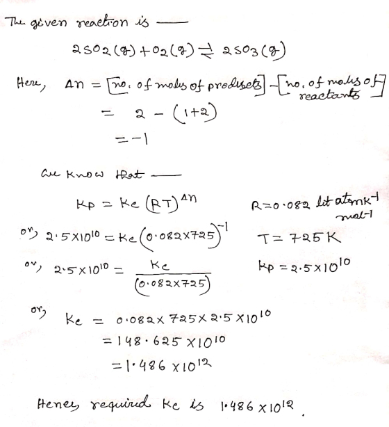 Th gven reaetron is aso2()02)as03(9) No. of mols of predsetno, of ohs o reactants Hene Ci+2) --1 Ce KnowJ HRat Kpke (RT)An Rz