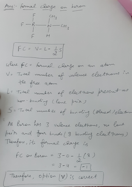Any: formal charge beron CH3 F - B - To T CH3 H FC= V-L-1 es 2 atom - where FC = formal charge V = Total number of valence el