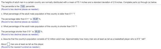 The heights of adult men in a certain country are normally distributed with a mean of 70.1 inches and a standard deviation of