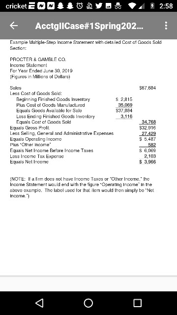 cricket ENIŁ0V 22:58 + AcctgliCase#1Spring 202... Example Multiple-Step Income Statement with detailed Cost of Goods Sold Sec
