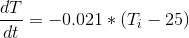 di = -0.021 * (T; – 25)
