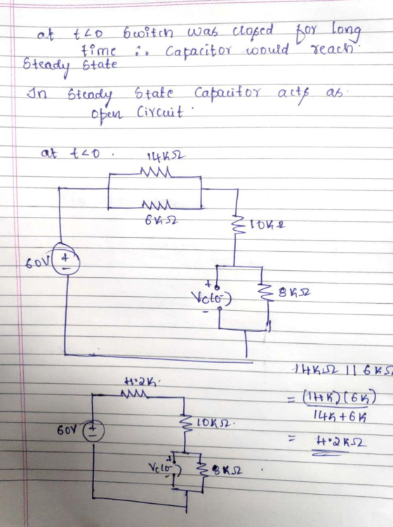 at tho Switch was cloped for long time i. Capacitor would reach Steady state In Steady State Capacitor acts as - Open Circuit