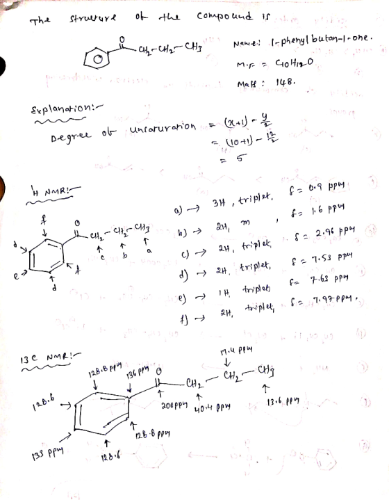 The structure i of the compound if she plug afrchom cha Nawe! I-phenyl butan-Irone. Mira Goltigo , , M&B : 148. Explanation: