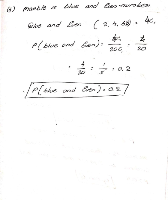 blue and Eues number d) parble is C 2,4,68) ec, Blue and Even B PC blue and bien) BC, 200, 20 4 at : 0,2 20 P[blue and Even):