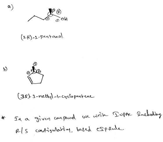 oooh (2R)-2-peutanol. (35) 3-methyl-l-cyclopentene Including * In a RlS given compound we write Tupac configulatial based cap