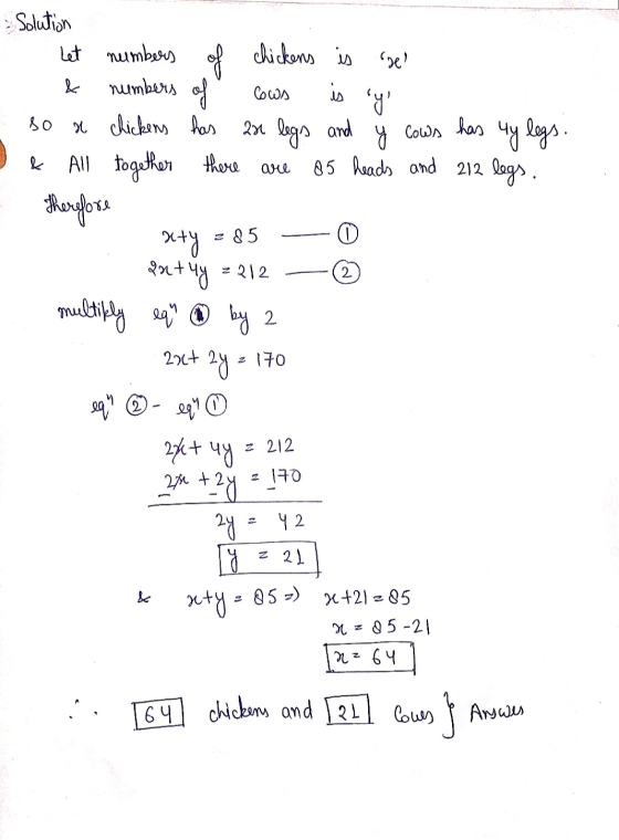 sel & numbers of Cows y Cows has are Solution Let numbers of chickens is is yi so a chickens has 2x legs and uy legs. & All