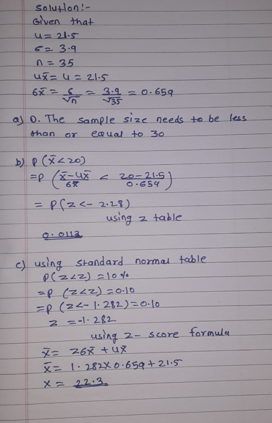 solution! - Given that u= 21.5 623.9 n=35 uX= u = 21.5 6x B = 0.659 aj o. The than or sample size needs to be less equal to 3