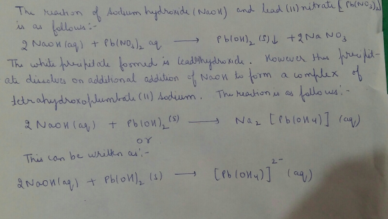 The reaction of sodium hydroxide (Nool) and lead (11) nitrate [Pb(NO3) is as follows :- 2 Nawh laq) + Pb (NO), aq Pblo) (5) J