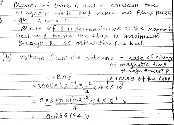 A and C. Planes of loops A and a contain the magnetic field and hence and hence no fry the ou ди Plane of B is perpendicular