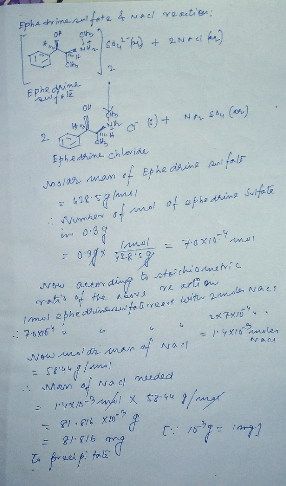 Ephedrine sulfate & wact reaction: I und Cheson 6) + 2Noche) Ephedrine swfalê OV 2 a il å (s) + Non sou (ar) Ephedrine chlori
