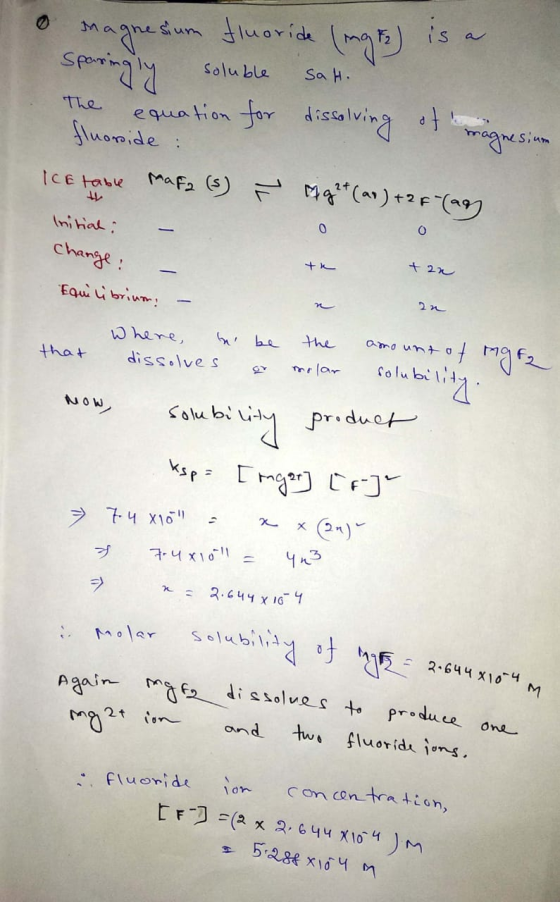 o magnesium fluoride (mg F) is a Sparingly soluble sat. The equation for dissolving of magnesium fluoride: Ice table mafa (s)