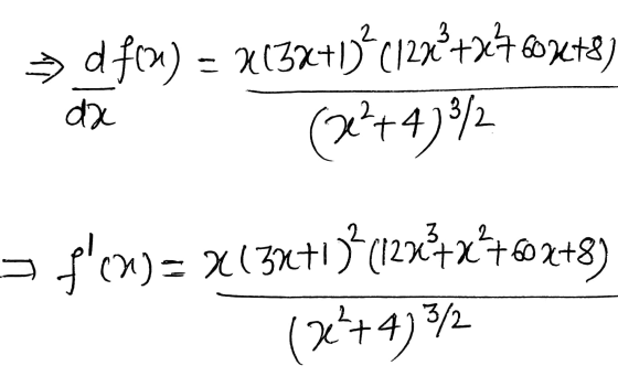 > dfcu) = X(3x+03C127€ +2460X48) 1. da (2²+4)8/2 = f(X)= x(34+1)*(1283+x°4602+8) (2²+4) 3/2