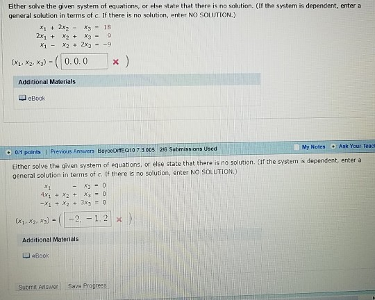 Either solve the given system of equations, or else state that there is no solution. (If the system is dependent, enter a gen