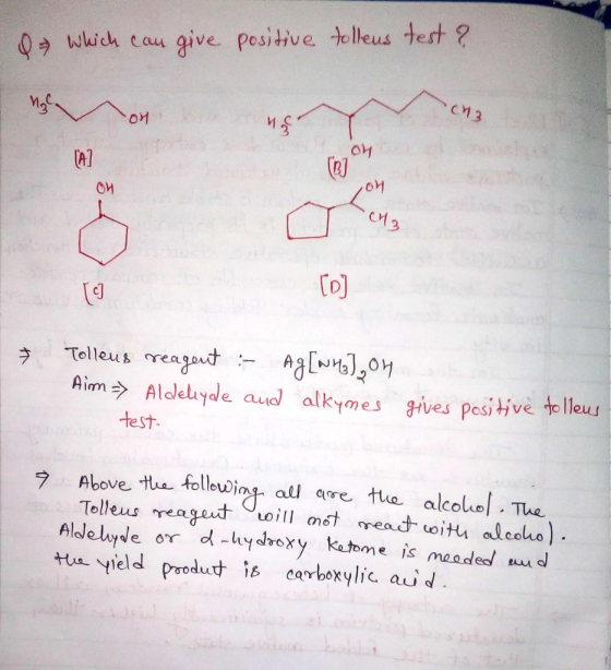 Wwich cau give. pesitive to lleus test ? CM3 on Telleus reagout Ag20 HimAlcleluyde aud alkymes gives pesitive to leus test to