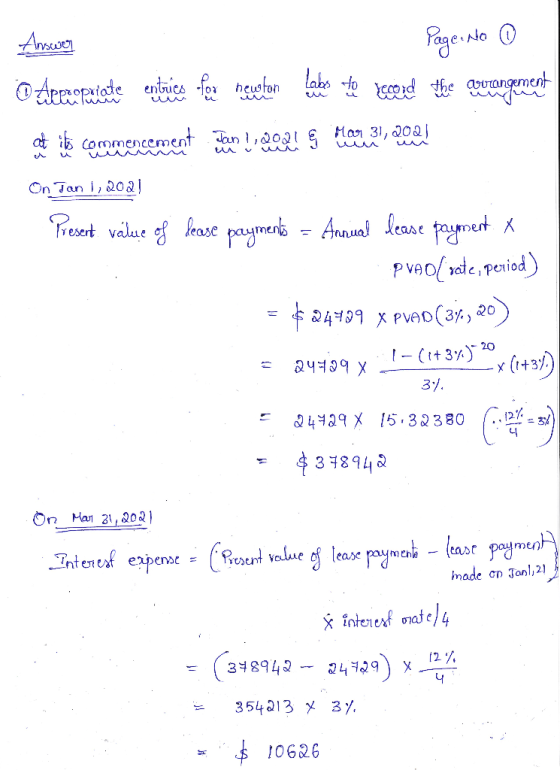 Page No ① Answer Acero piante entries for newston lates to record the arrangement | at its commencement on to 200 g man 31, 2