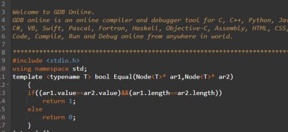 2 3 Welcome to GDB Online. 4 GDB online is an online compiler and debugger tool for C, C++, Python, Ja 5 C#, VB, Swift, Pasca