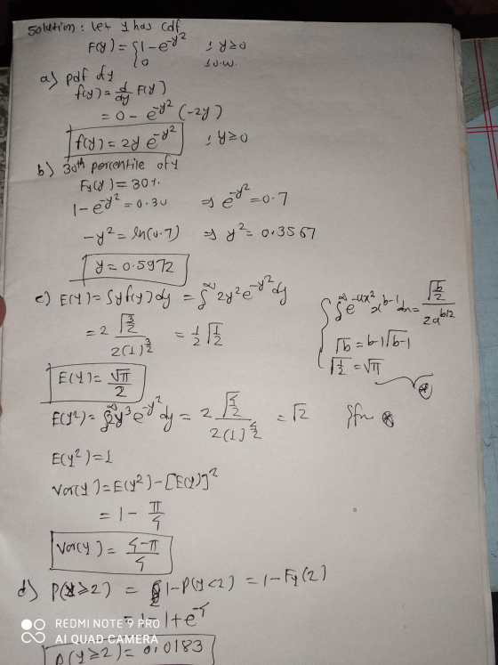 solution: let y has calf FCG ) = 51-ey? Iyzo pers Id.w. as pdf ofy fcy) & Fly ) = o- e72 (-2y) fly) = 24 e 4² y=0 b) 30th per