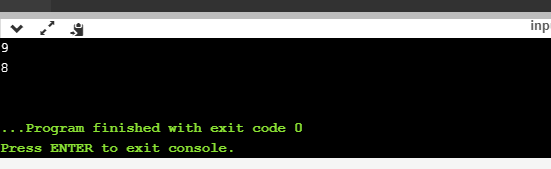 inp 9 ...Program finished with exit code 0 Press ENTER to exit console.