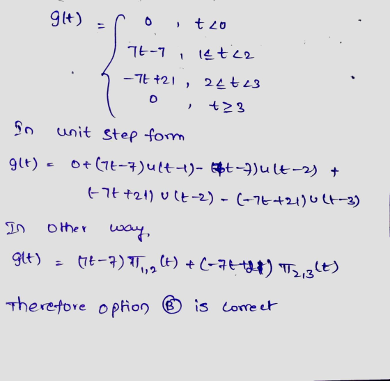 glt) t20 Tt-7 let ca 1 - 76 +21 , 24t 23 0 t> 3 In unit step form glt) of (72-7) ult-1)- Eft-7) ult-2) + +7+421) Ult-2) - (+7
