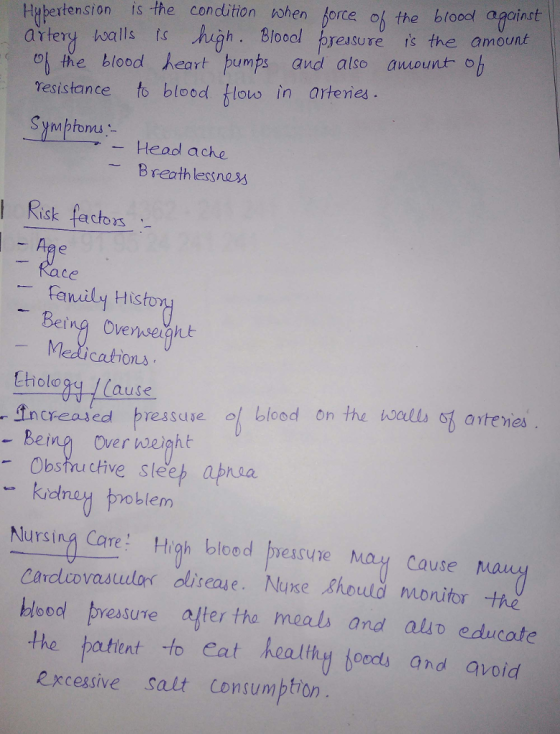 Hyhertension is the condition vohen force of the bloool agoinst artery hoalls ts hh. Bloool bressure is the amounk o the blood heart mps and also amount oh resistance to blood low in arteries Headl ache B reothlessna別 I Risk fachor3 ace fanily His Being Ovenseght Medications O2Ls ancy.eased bres su e 이 blood on the notLOST aY - Being Over weight - Obshu cive sleep apnsa udnay roblenm Nursing Care High blood easure MaM Cause Mau Cardlcovasudar olisease. Nuxe shoulo monitor the blood pressure ajter tho meals and aliv educote the patient to eat health foods and avoid Rxcessive salt Consumption