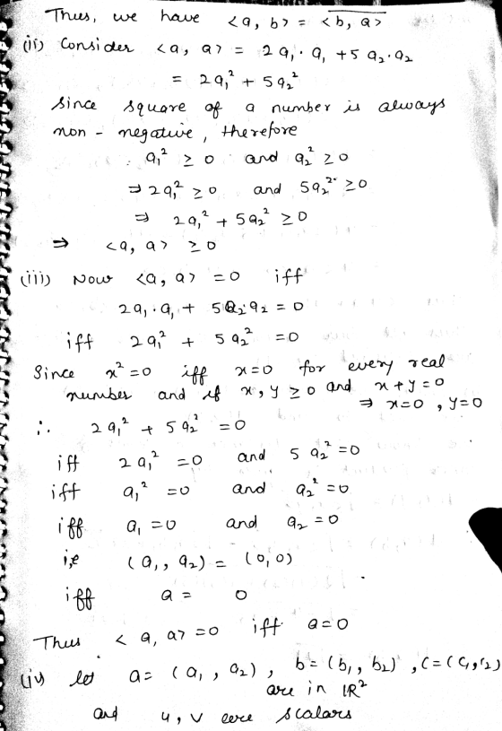 since non 2 Thus, we have <9, b) = <b, Q> in consider <a, at 29,. , +592.92 29,² +59² square of number is always negative, th