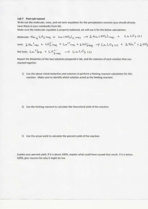 Lab 7 Post-Lab Upload Write out the molecular, ionic, and net ionic equations for the precipitation reaction (you should alre