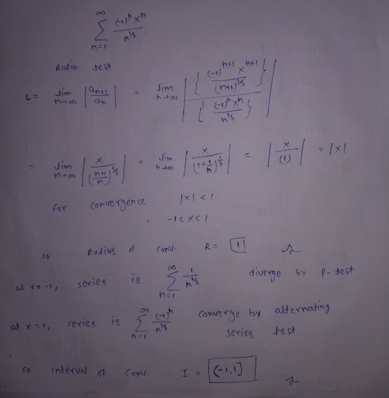 tghth n=1 Ratio test hti ht х tim anth tim (htig (hth com ns Sim h>00 13-131 Jim 1x1<1 for convergence -ICX</ of Radius Conv