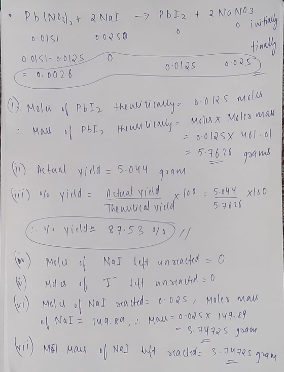 -> p b Izt 2 NaNO3 Pb(NO3)₂ + 2 Nas 0-01S 0-0250 0 O initially tinally 0 ools-00125 = 0.0026 0.0125 0.025 (1). Mola of Pb Iz